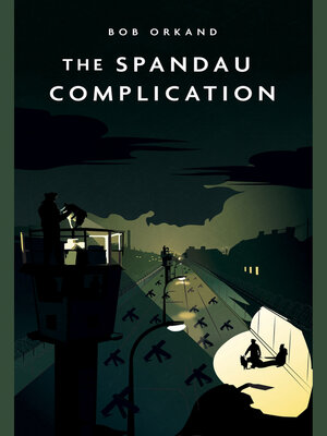 cover image of The Spandau Complication